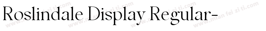 Roslindale Display Regular字体转换
